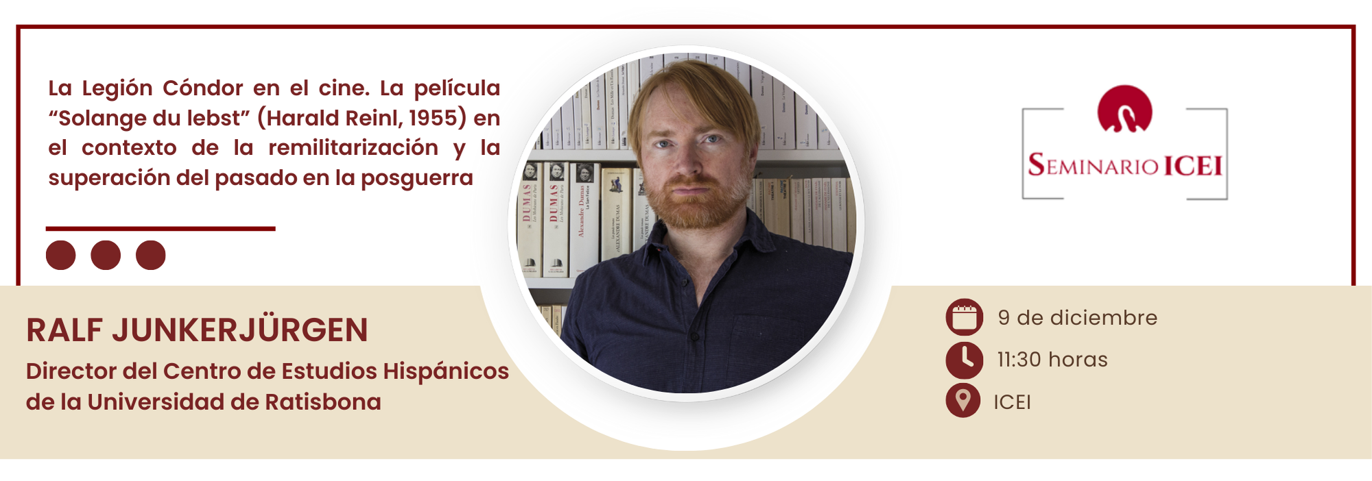 SICEI a cargo de Ralf Junkerjürgen